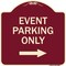 Signmission Event Parking With Right Arrow Heavy-Gauge Aluminum Architectural Sign, 18" x 18", BU-1818-24068 A-DES-BU-1818-24068 - alternate 1
